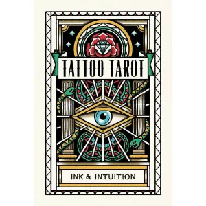 Tattoo Tarot: Ink & Intuition